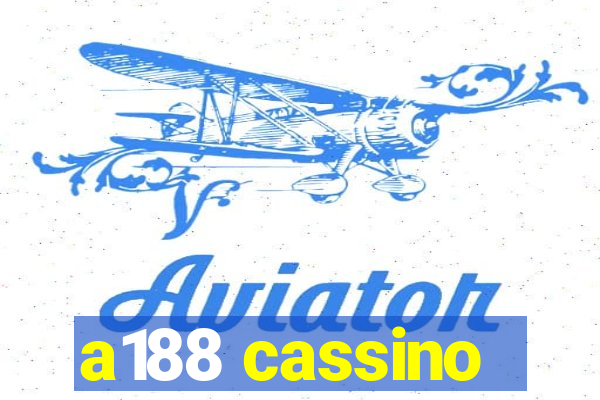 a188 cassino